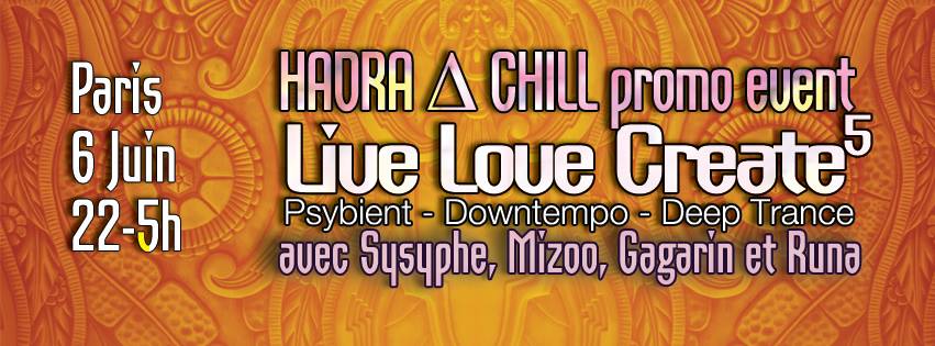 LLC + HADRA = HADRA ∆ CHILL (LIVE LOVE CREATE 5)