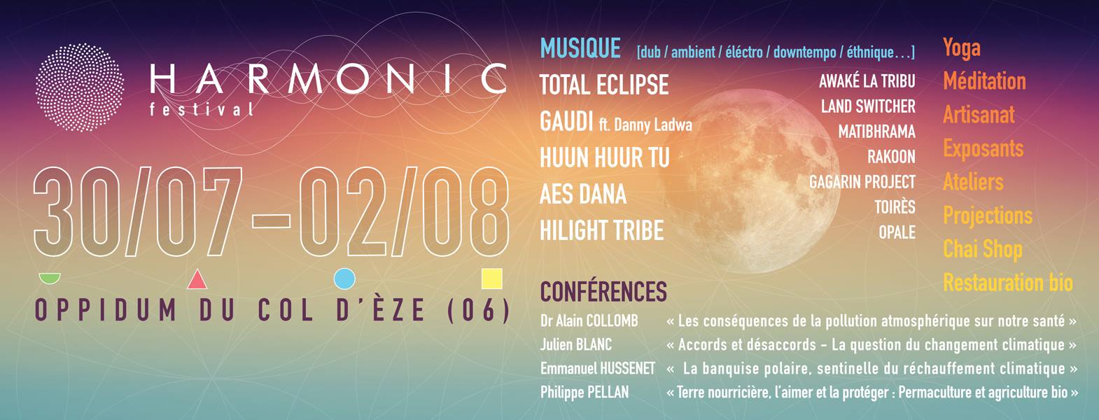 Aes Dana, Gaudi, Total Eclipse, Highlight Tribe, Gagarin @ Harmonic (France)